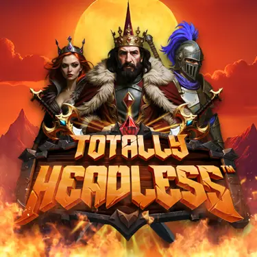 Totally Headless